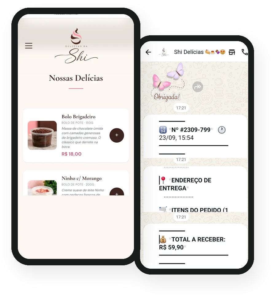 Cardápio digital da Delícias da Shi no celular e o pedido chegando pronto no WhatsApp da loja